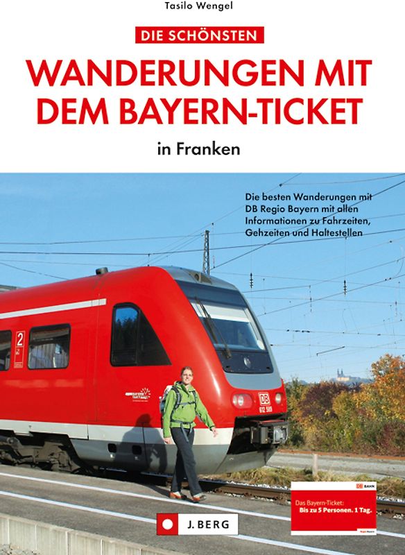 Wanderungen mit dem Bayern-Ticket