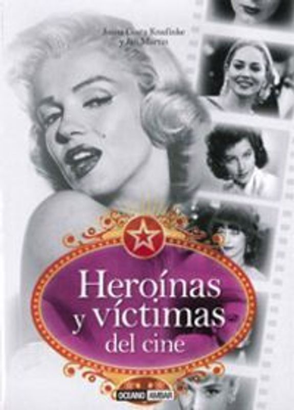 Heroínas y víctimas del cine