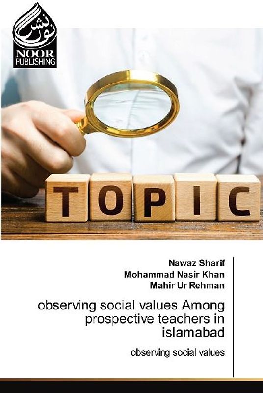 observing social values Among prospective teachers in islamabad