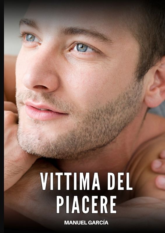 Vittima del Piacere