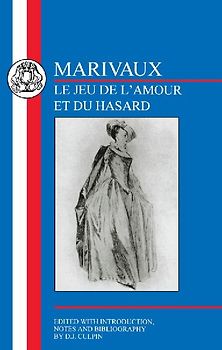 Le Jeu de L'Amour Et Du Hasard