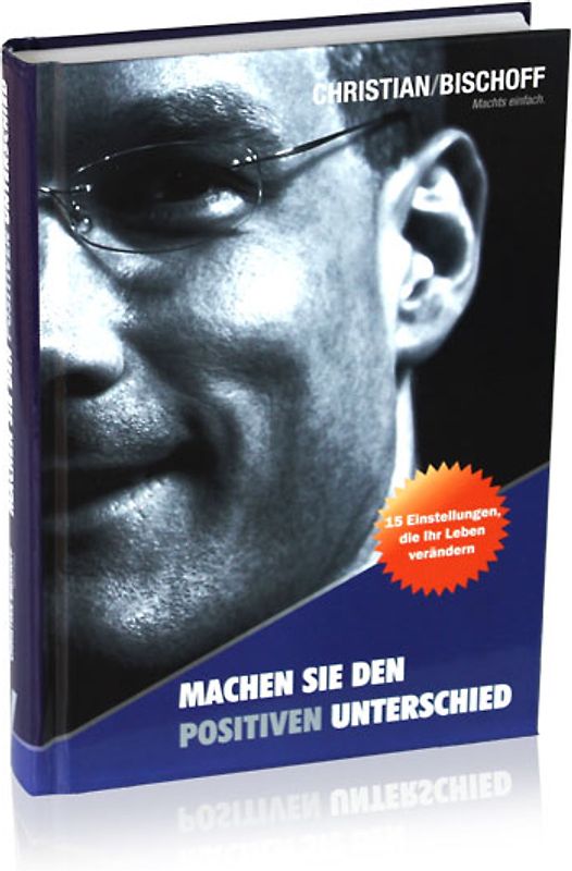 Machen Sie den positiven Unterschied!