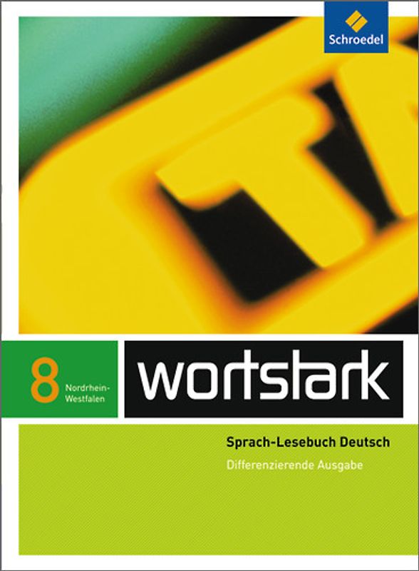 wortstark Plus - Differenzierende Ausgabe für Nordrhein-Westfalen 2009