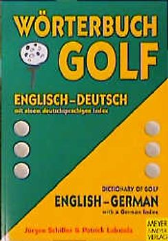 Wörterbuch Golf /Dictionary of Golf