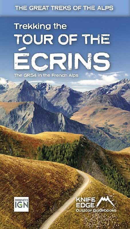 Trekking the Tour of the Ecrins