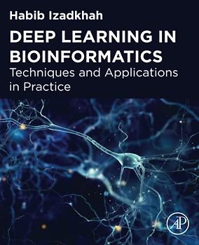Deep Learning in Bioinformatics: Techniques and Applications in Practice