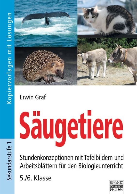 Brigg: Naturwissenschaften - Biologie / Säugetiere