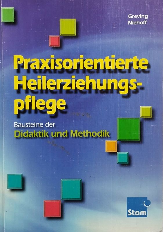 Praxisorientierte Heilerziehungspflege / Bausteine der Didaktik und Methodik. Praxisorientierte Heilerziehungspflege: Schülerband