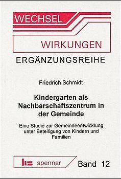 Kindergarten als Nachbarschaftszentrum in der Gemeinde