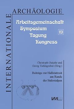 Beiträge zur Hallstattzeit am Rande der Südostalpen