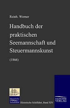 Handbuch der praktischen Seemannschaft und Steuermannskunst (1866)