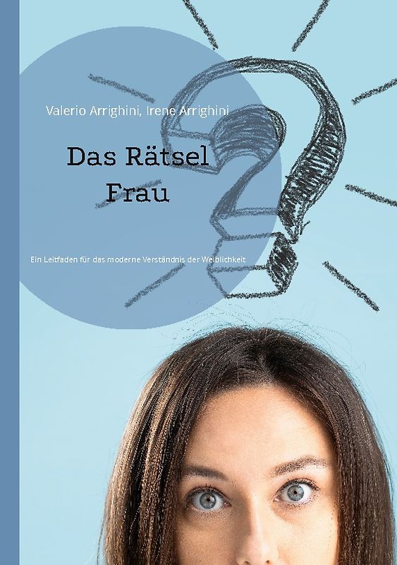 Das Rätsel Frau