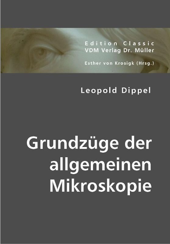 Grundzüge der allgemeinen Mikroskopie