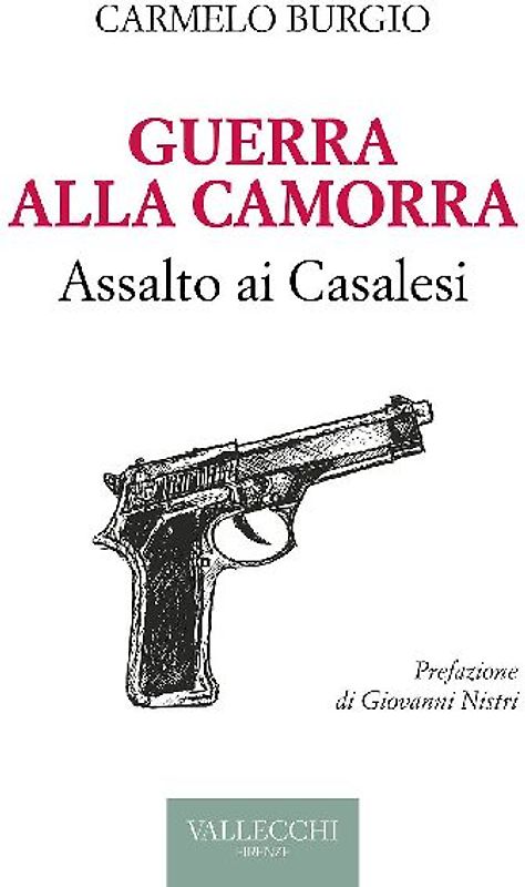 Guerra alla camorra. Assalto ai Casalesi
