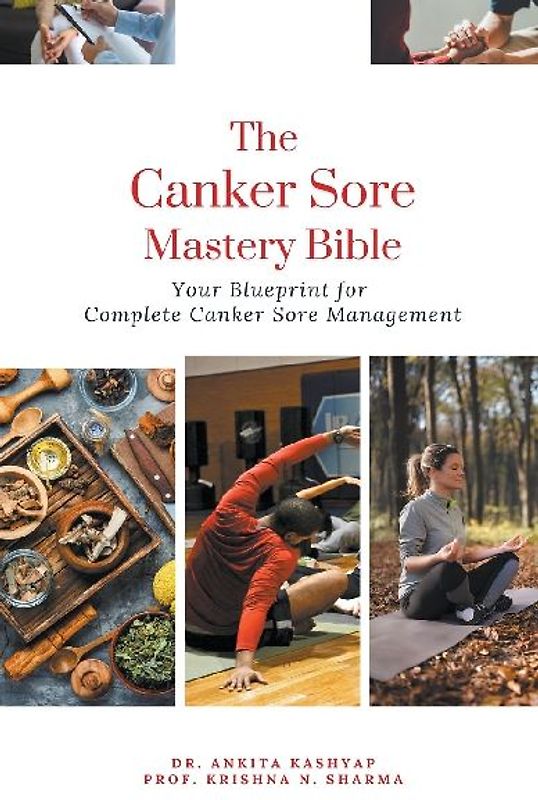 The Canker Sore Mastery Bible