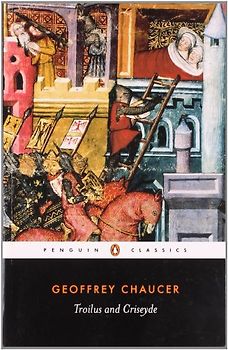 Troilus and Criseyde (Penguin Classics) - Geoffrey Chaucer