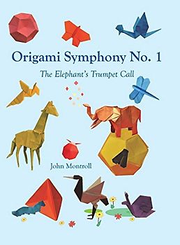 Origami Symphony No. 1