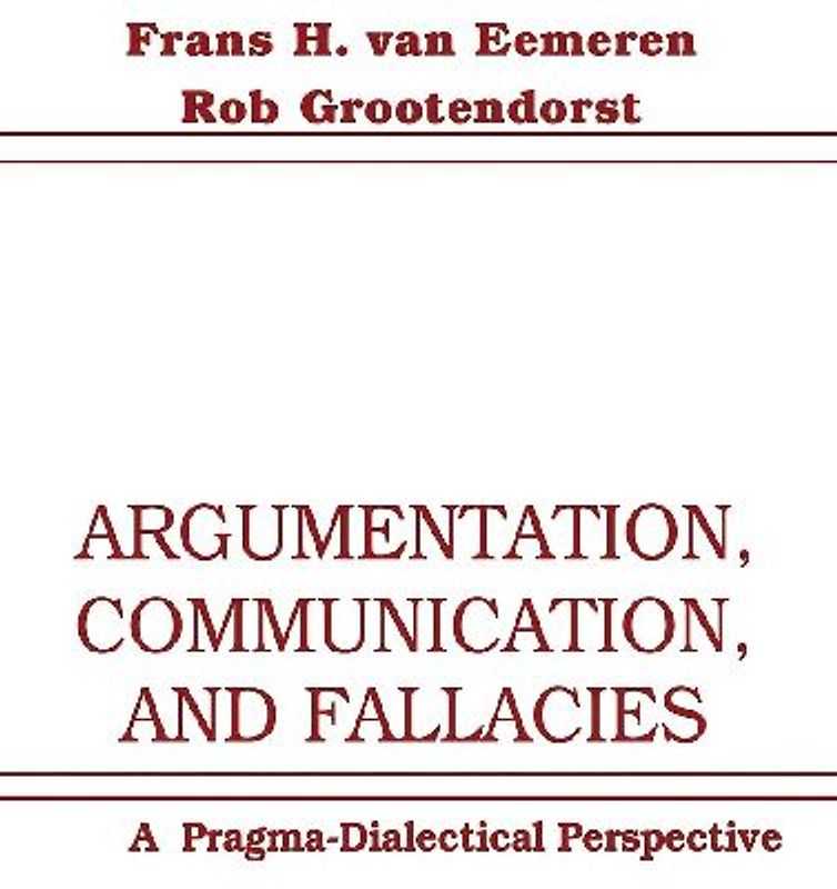 Argumentation, Communication, and Fallacies