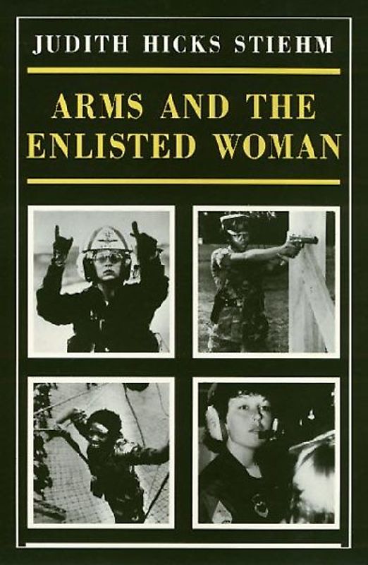 Arms and the Enlisted Woman