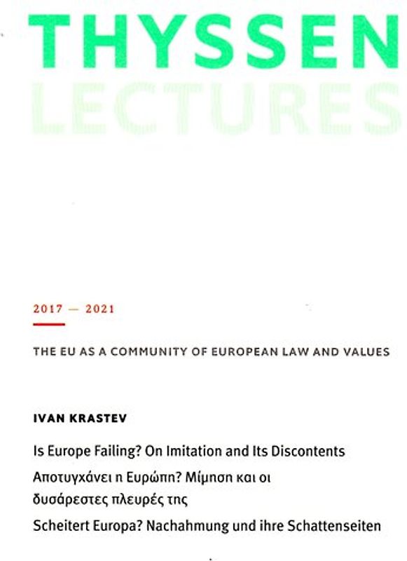 Scheitert Europa? Nachahmung und ihre Schattenseiten