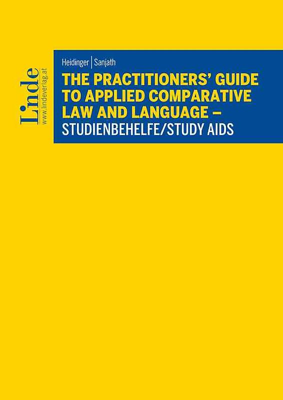 The Practitioners' Guide to Applied Comparative Law and Language – Studienbehelfe/Study Aids
