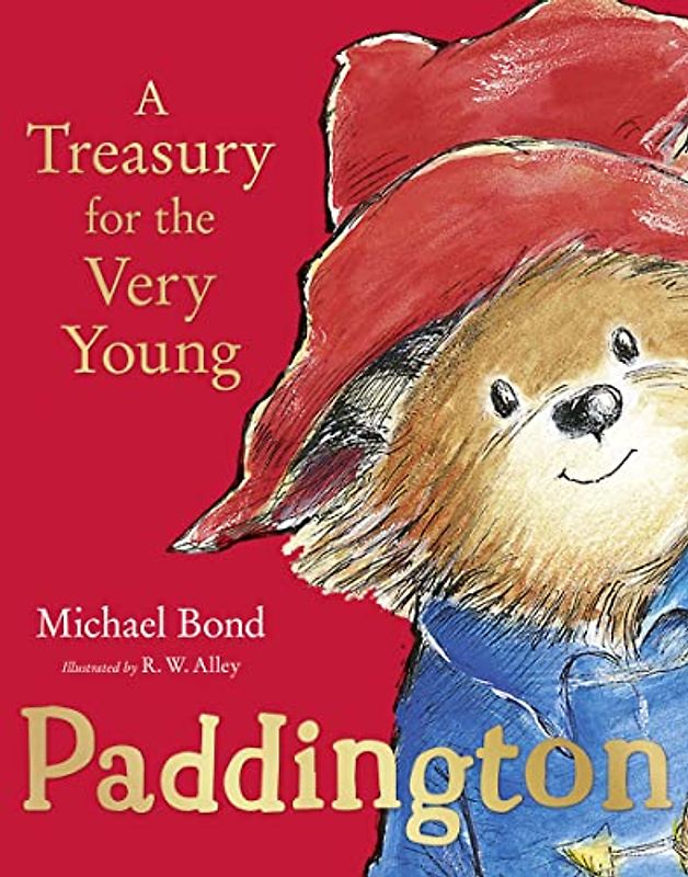 Paddington: A Treasury for the Very Young