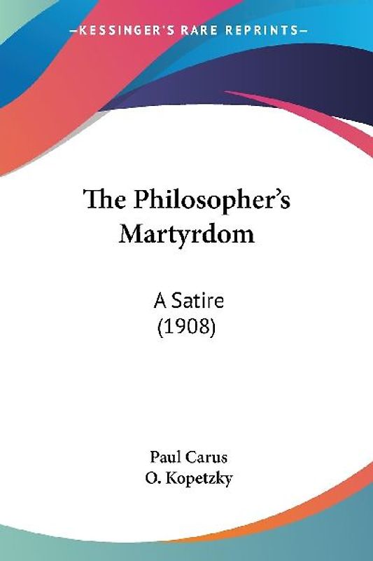 The Philosopher's Martyrdom