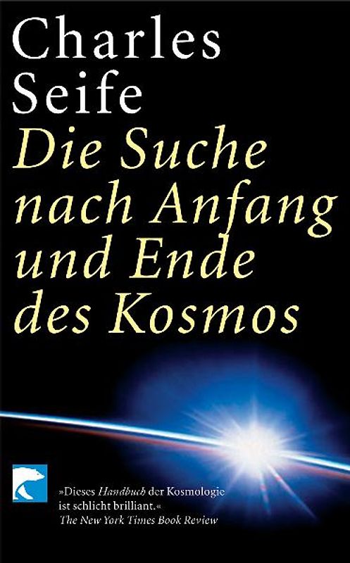 Die Suche nach dem Anfang und Ende des Kosmos