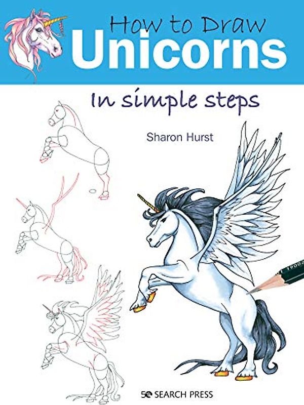 How to Draw Unicorns in Simple Steps