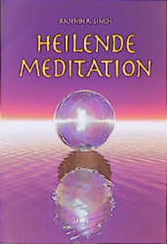 Heilende Meditation