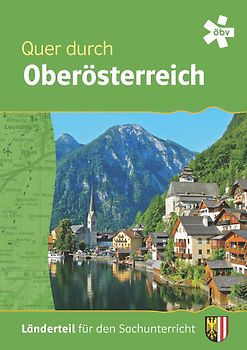 Quer durch Oberösterreich, Länderteil