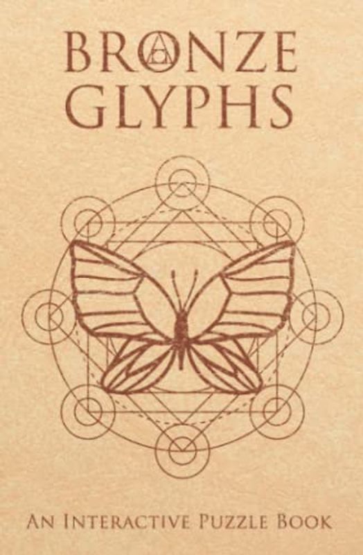 Bronze Glyphs: An Interactive Puzzle Book