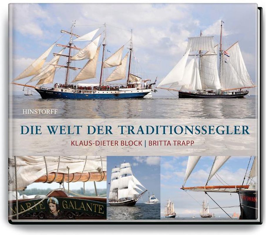 Die Welt der Traditionssegler