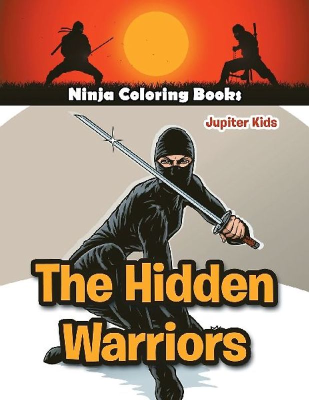 The Hidden Warriors