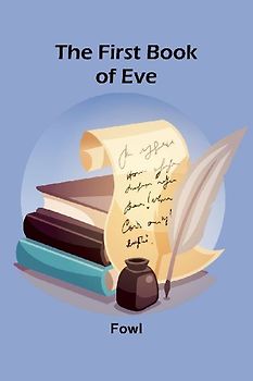 The First Book of Eve