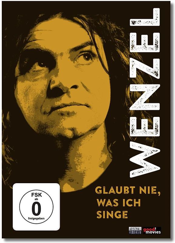 Wenzel - Glaubt nie, was ich singe DVD