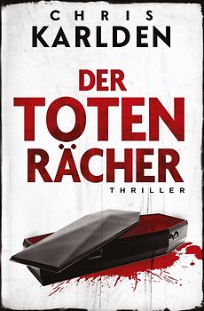 Der Totenrächer: Thriller