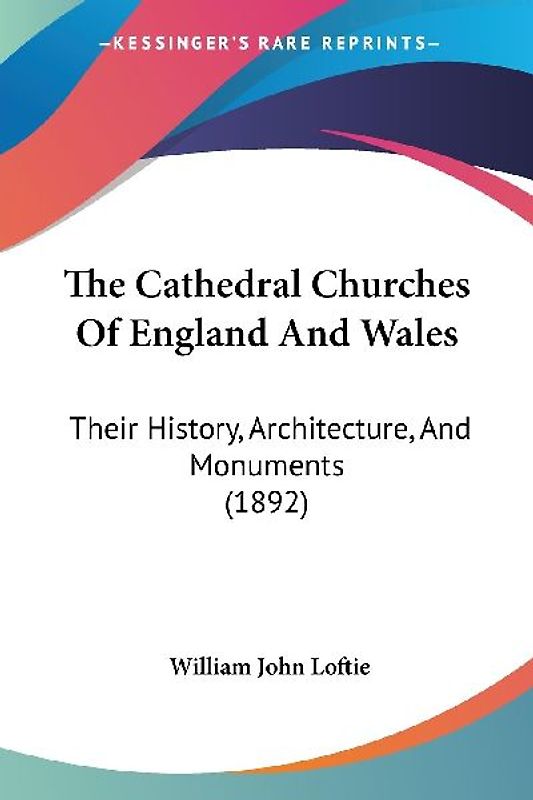 The Cathedral Churches Of England And Wales