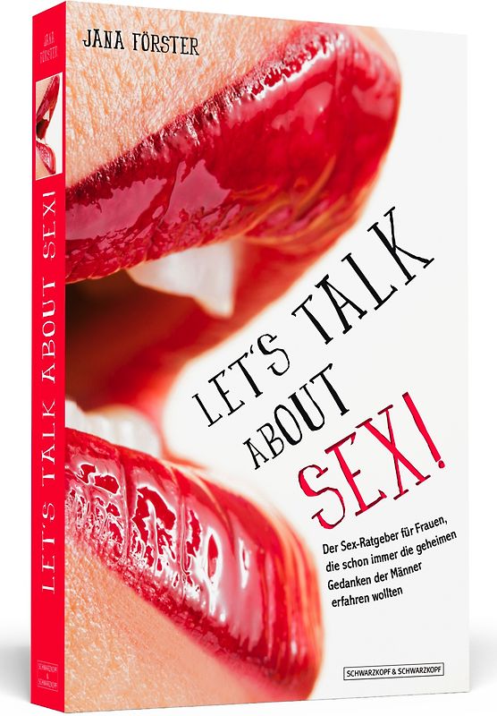 Let's Talk About Sex!