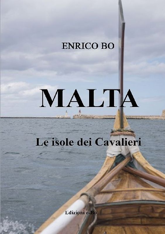 MALTA    Le isole dei Cavalieri