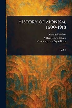History of Zionism, 1600-1918