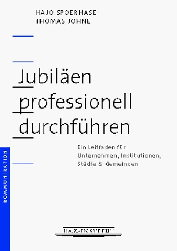 Jubiläen professionell durchführen