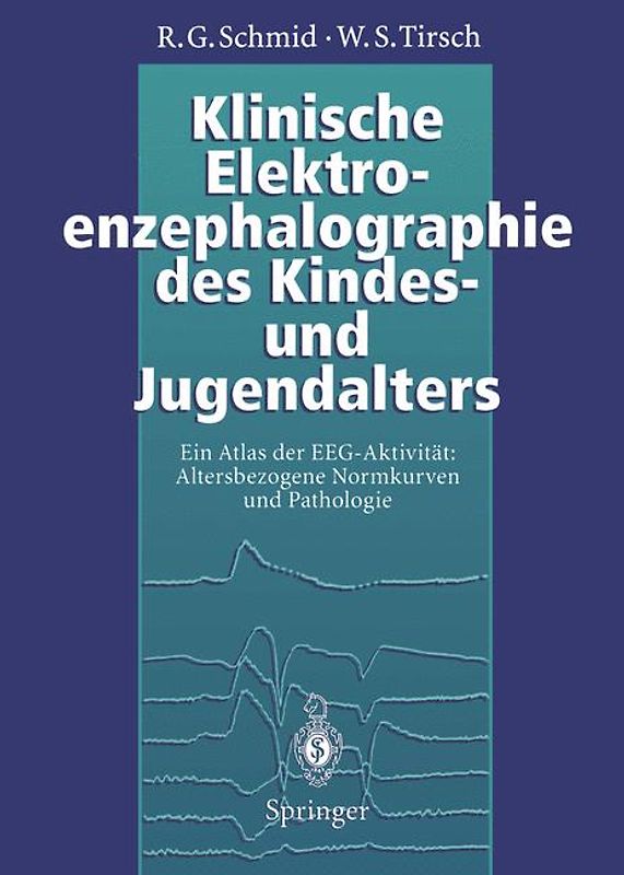 Klinische Elektroenzephalographie des Kindes- und Jugendalters