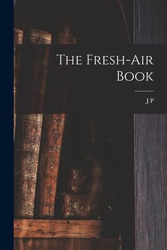 The Fresh-air Book