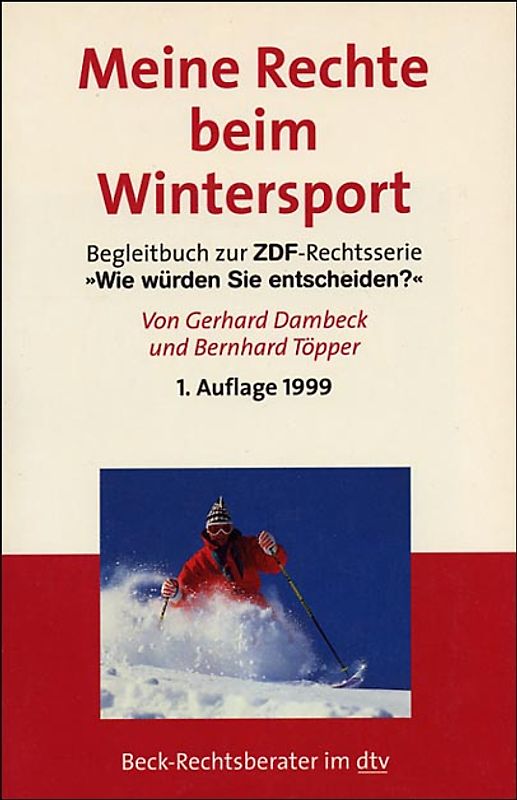 Meine Rechte beim Wintersport