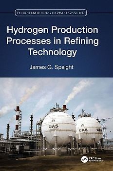 Hydrogen Production Processes in Refining Technology