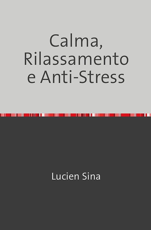 Calma, Rilassamento e Anti-Stress