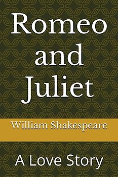 Romeo and Juliet: A Love Story