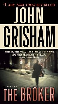 The Broker: A Novel - Grisham, John
