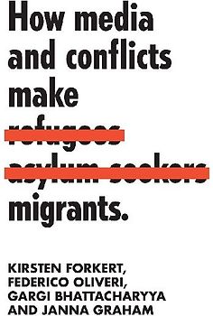 How media and conflicts make migrants